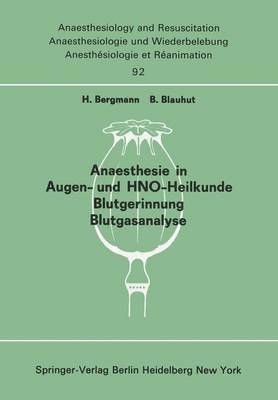 Anaesthesie in Augen- und HNO-Heilkunde Blutgerinnung Blutgasanalyse 1