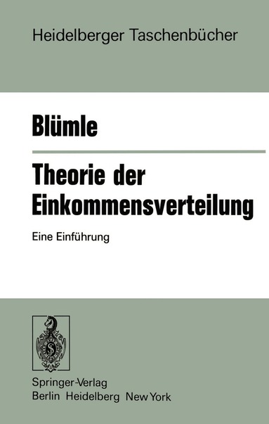 G. Blümle - Theorie der Einkommensverteilung, Häftad