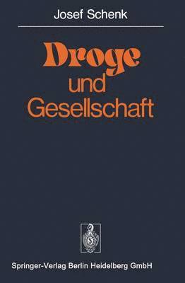 Droge und Gesellschaft 1