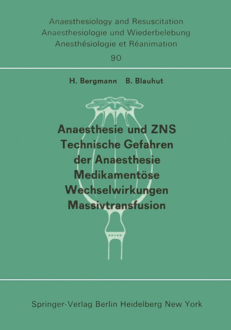 Anaesthesie und ZNS, Technische Gefahren der Anaesthesie, Medikamentse Wechselwirkungen Massivtransfusion 1