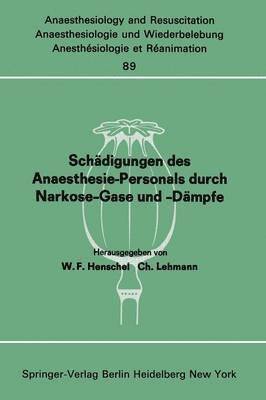 bokomslag Schädigungen des Anaesthesie-Personals durch Narkose-Gase und -Dämpfe