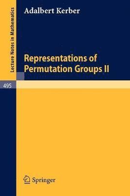 bokomslag Representations of Permutation Groups II