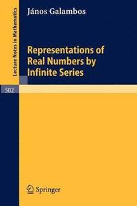 bokomslag Representations of Real Numbers by Infinite Series