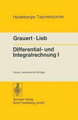 Hans Grauert, Ingo Lieb, Inge Lieb - Differential- und Integralrechnung I, Häftad