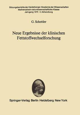 Neue Ergebnisse der klinischen Fettstoffwechselforschung 1