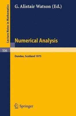 G.A. Watson, G. a. Watson, G. A. Watson - Numerical Analysis, Häftad