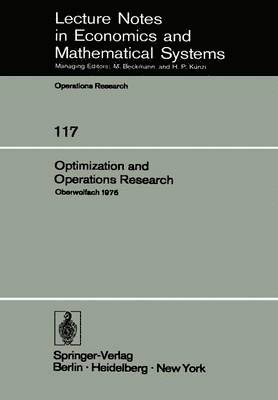 W. Oettli, K. Ritter - Optimization and Operations Research, Häftad