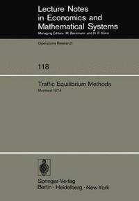 bokomslag Traffic Equilibrium Methods