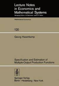 bokomslag Specification and Estimation of Multiple-Output Production Functions