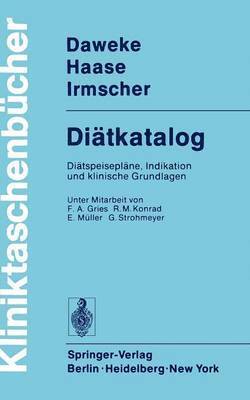 H. Daweke, J. Haase, K. Irmscher - Diätkatalog, Häftad