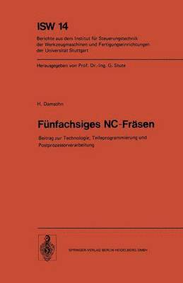 H. Damsohn - Fünfachsiges NC-Fräsen, Häftad