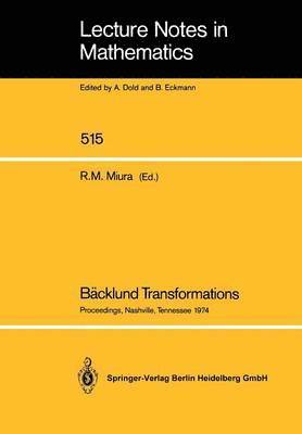 bokomslag Bcklund Transformations, the Inverse Scattering Method, Solitons, and Their Applications