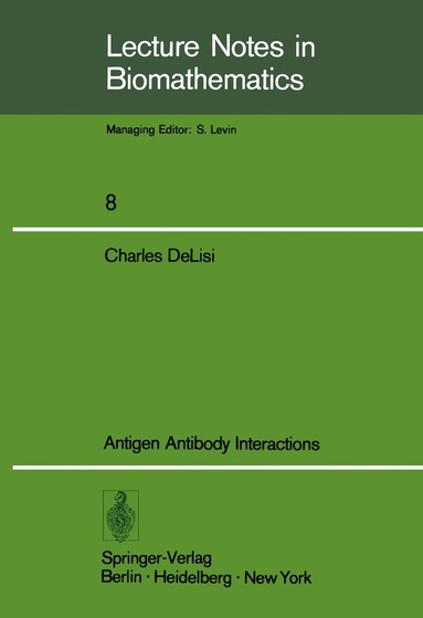 C. Delisi - Antigen Antibody Interactions, Häftad