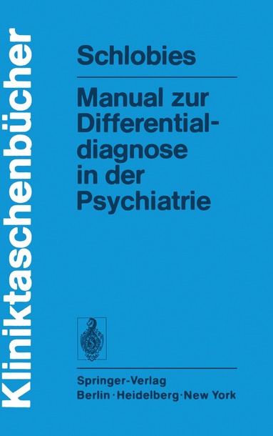 M. Schlobies - Manual zur Differentialdiagnose in der Psychiatrie, Häftad