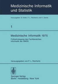 bokomslag Medizinische Informatik 1975