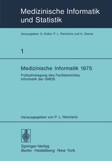 P.L. Reichertz - Medizinische Informatik 1975, Häftad