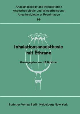 Inhalationsanaesthesie mit Ēthrane