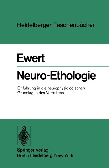 J.-P. Ewert - Neuro-Ethologie, Häftad