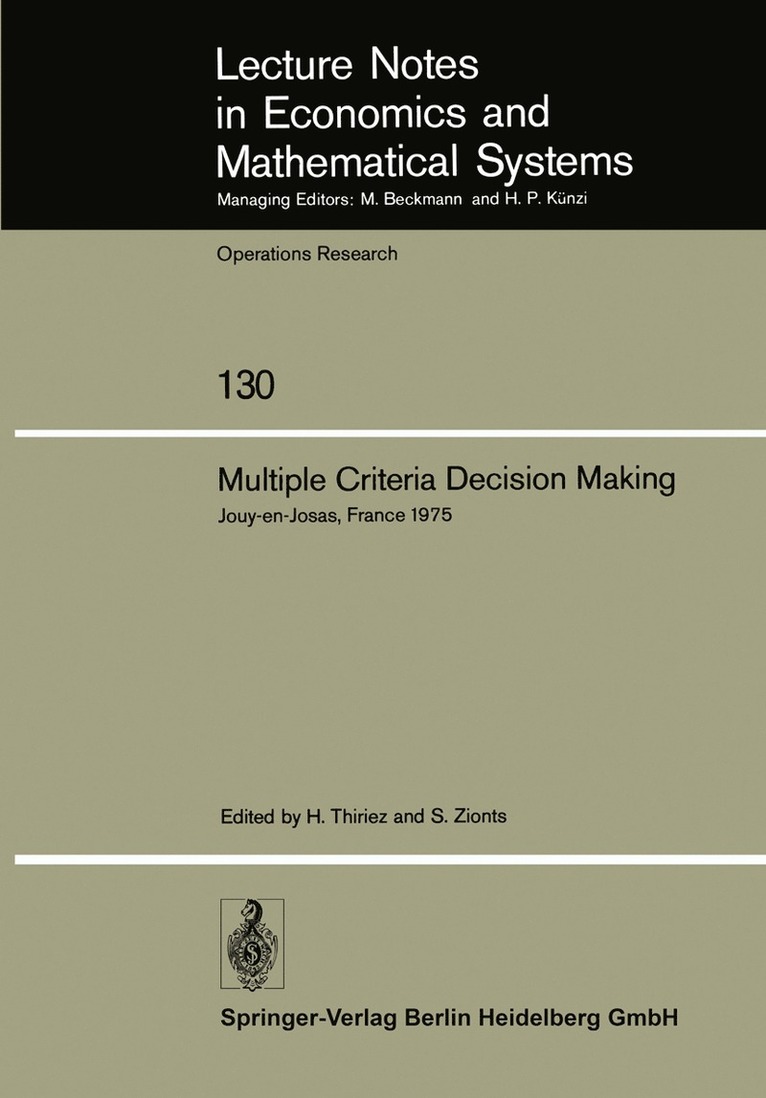 H. Thiriez, S. Zionts - Multiple Criteria Decision Making, Häftad
