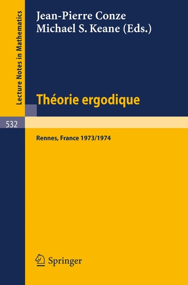 J.-P. Conze, M.S. Keane - Theorie Ergodique, Häftad