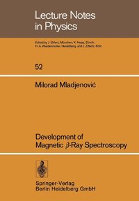 bokomslag Development of Magnetic ?-Ray Spectroscopy