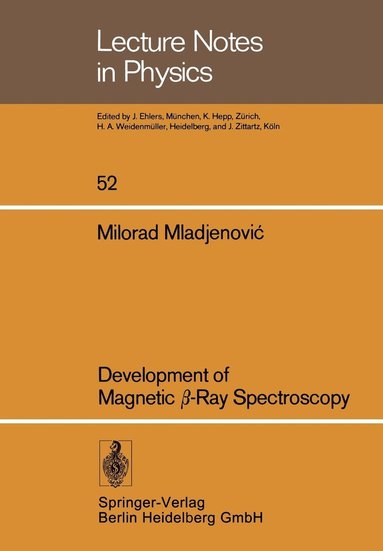 bokomslag Development of Magnetic ?-Ray Spectroscopy