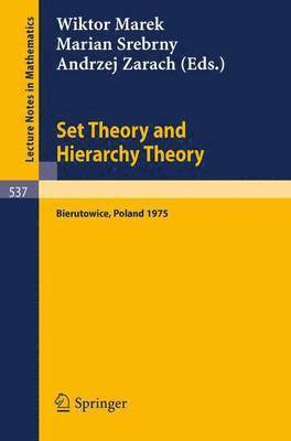 Set Theory and Hierarchy Theory 1
