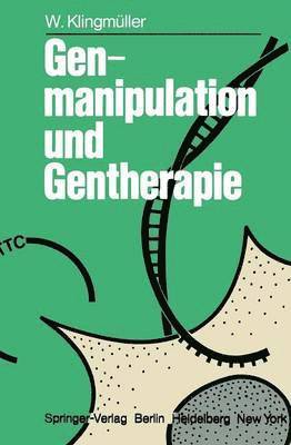 bokomslag Genmanipulation und Gentherapie