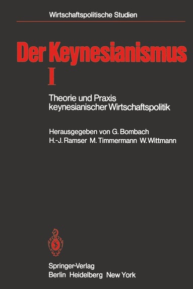 Gottfried Bombach, Hans-Jürgen Ramser, Manfred Timmermann, Walter Wittmann - Der Keynesianismus I, Häftad