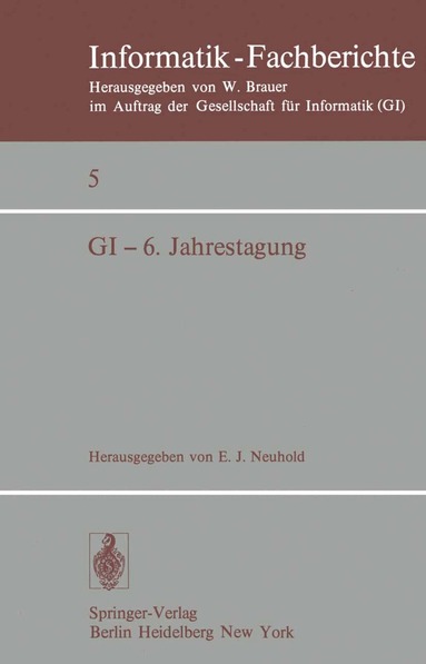 E. J. Neuhold - GI — 6. Jahrestagung, Häftad