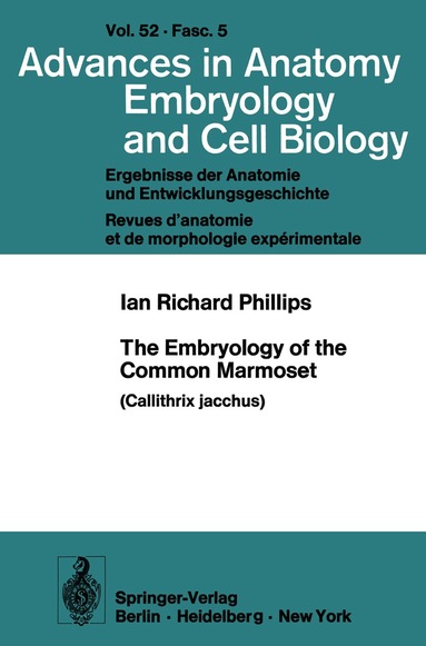 I.R. Phillips - Embryology of the Common Marmoset, Häftad