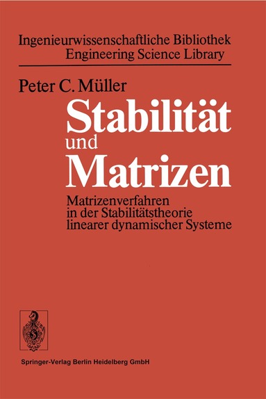 P. C. Müller - Stabilität und Matrizen, Häftad