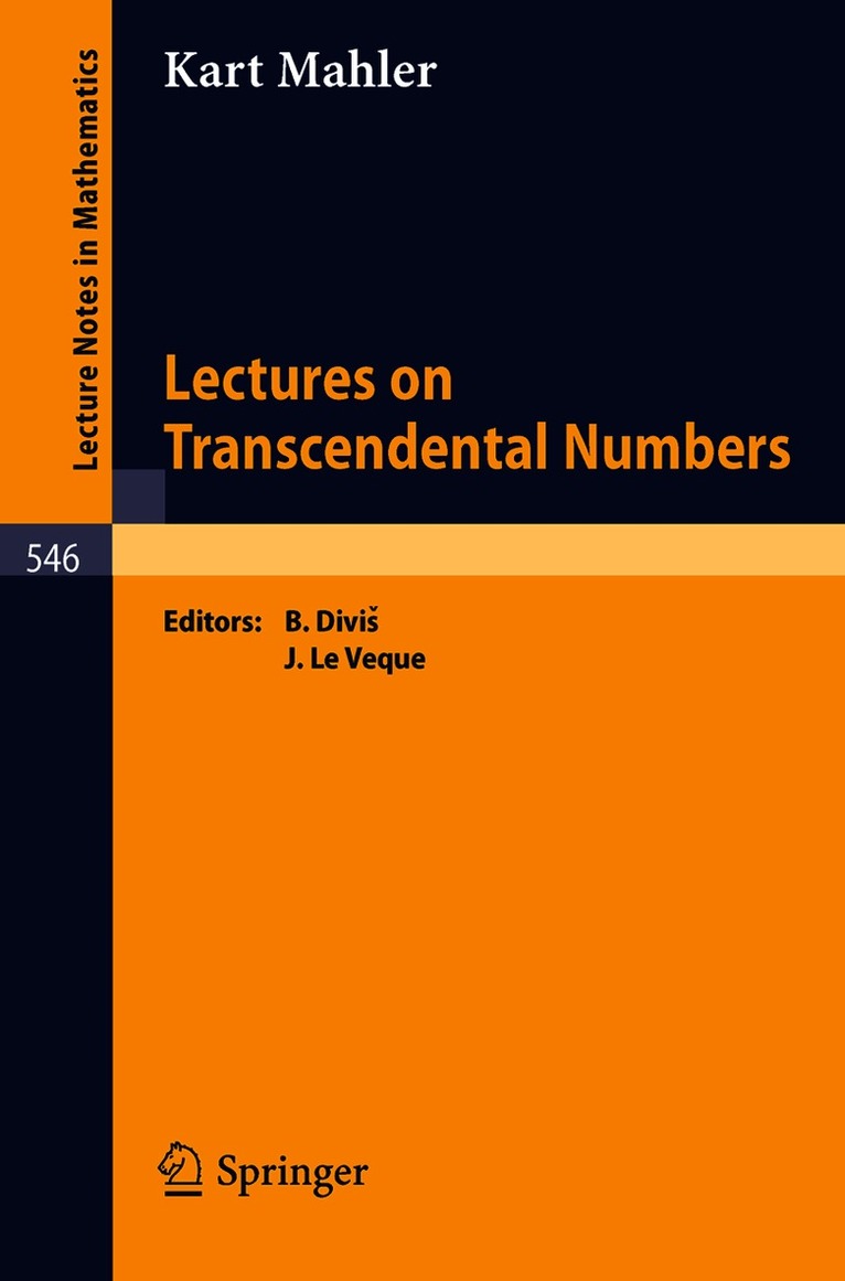 Lectures on Transcendental Numbers