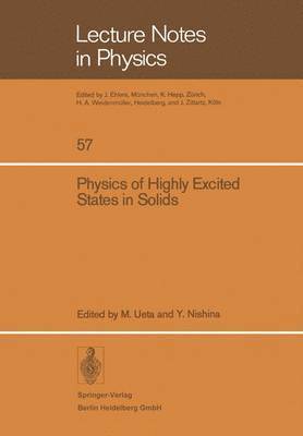 Physics of Highly Excited States in Solids 1