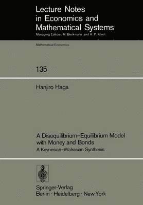 A Disequilibrium-Equilibrium Model with Money and Bonds 1