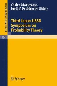 bokomslag Proceedings of the Third Japan-USSR Symposium on Probability Theory