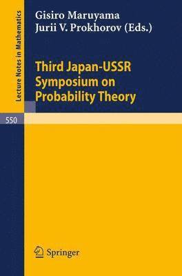 Proceedings of the Third Japan-USSR Symposium on Probability Theory 1