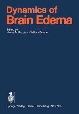 Dynamics of Brain Edema 1