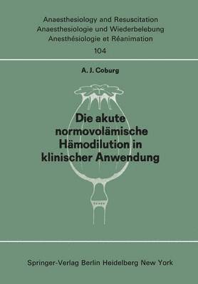 Die akute normo—volämische Hämodilution in klinischer Anwendung