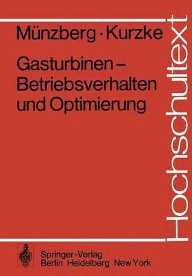 bokomslag Gasturbinen  Betriebsverhalten und Optimierung