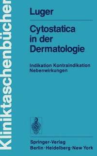 bokomslag Cytostatica in der Dermatologie