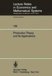 bokomslag Production Theory and Its Applications