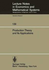 bokomslag Production Theory and Its Applications