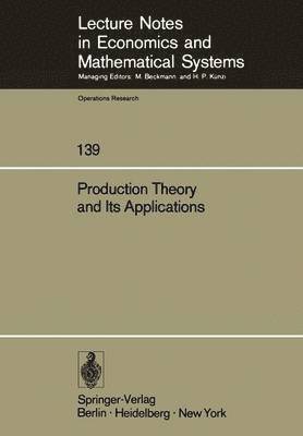 bokomslag Production Theory and Its Applications