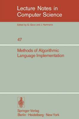 Methods of Algorithmic Language Implementation 1