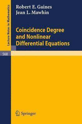 bokomslag Coincidence Degree and Nonlinear Differential Equations