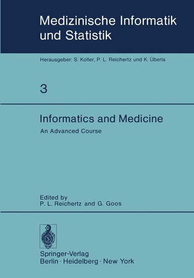 bokomslag Informatics and Medicine