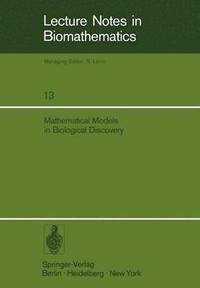 bokomslag Mathematical Models in Biological Discovery