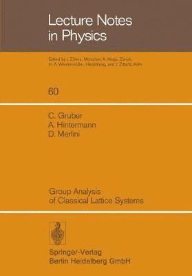 Group Analysis of Classical Lattice Systems 1