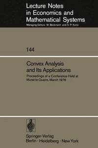 bokomslag Convex Analysis and Its Applications